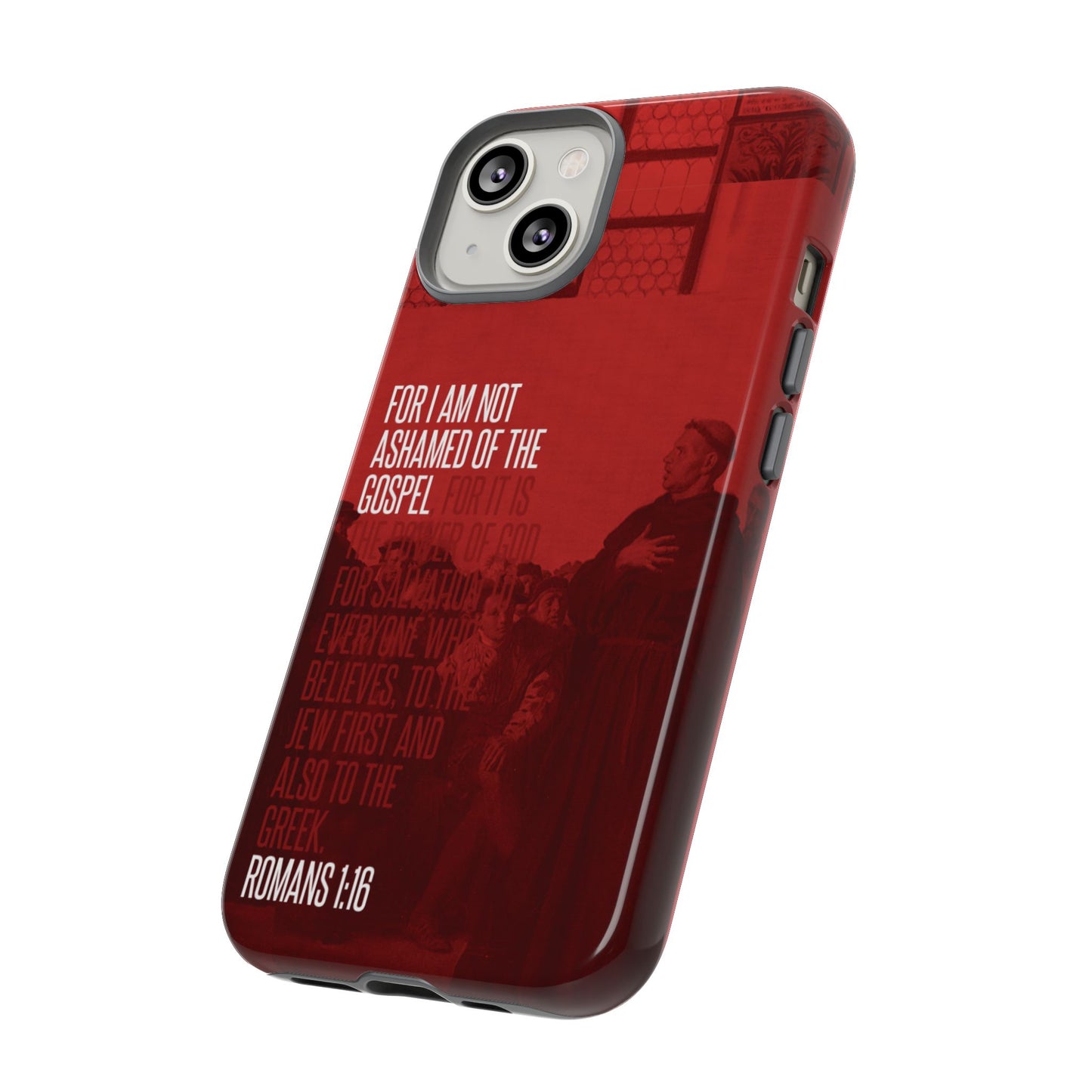 Not Ashamed Of The Gospel, Tough Phone Case
