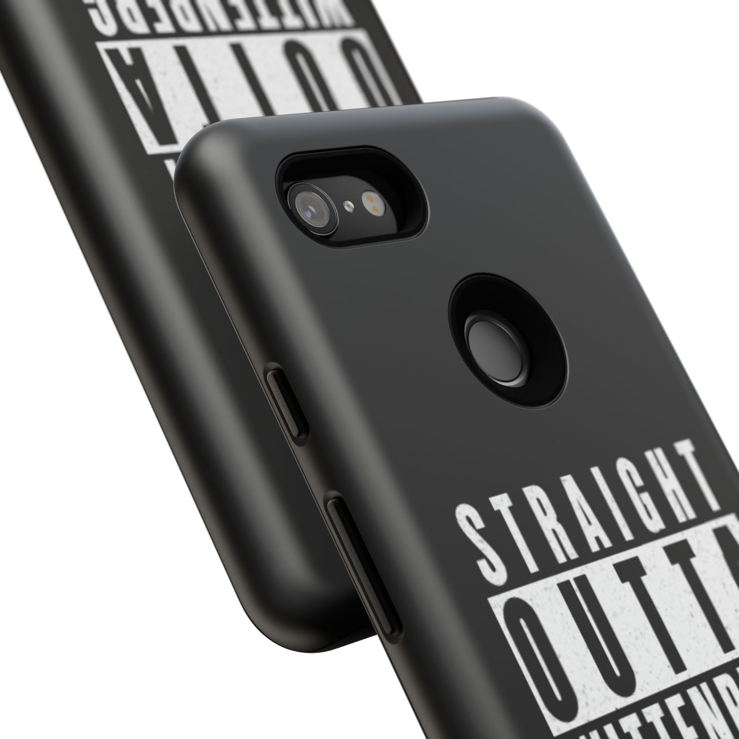 Straight Outta Tough Phone Case