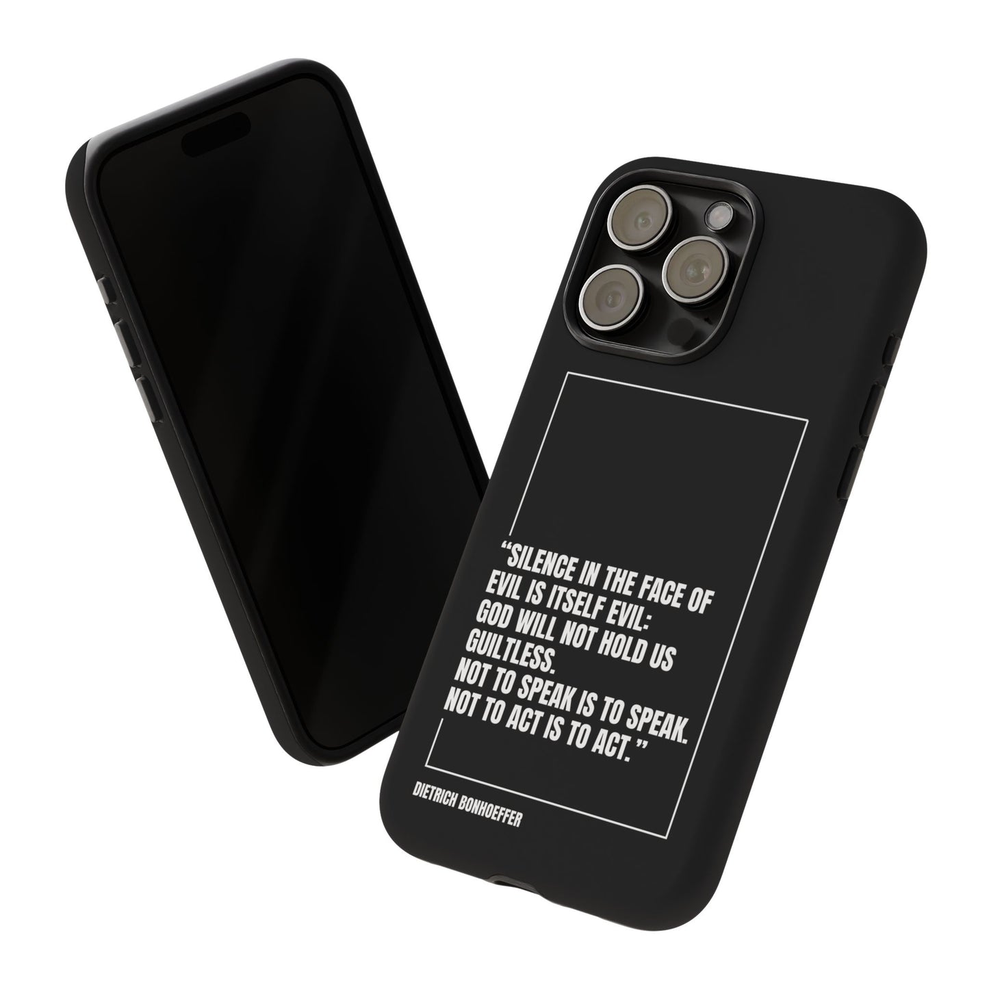 Dietrich Bonhoeffer quote tough phone case
