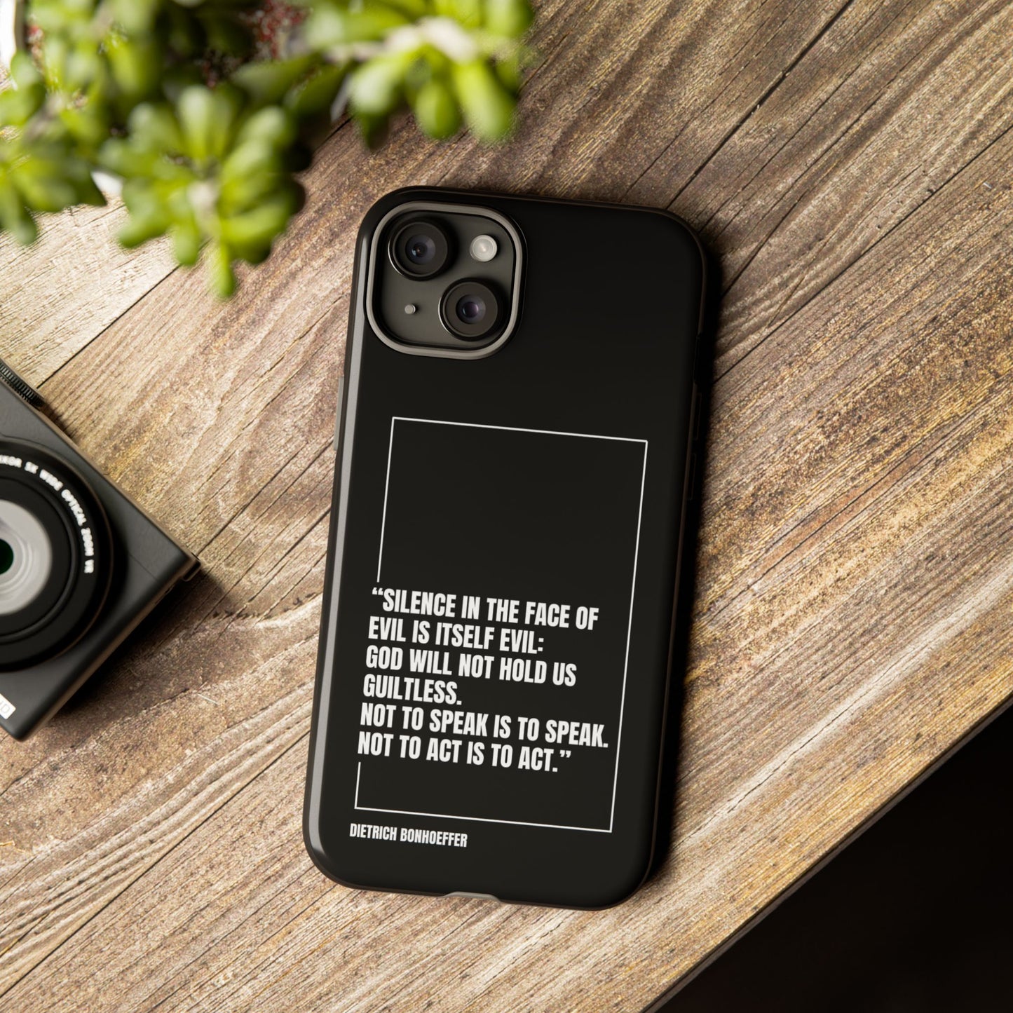 Dietrich Bonhoeffer quote tough phone case