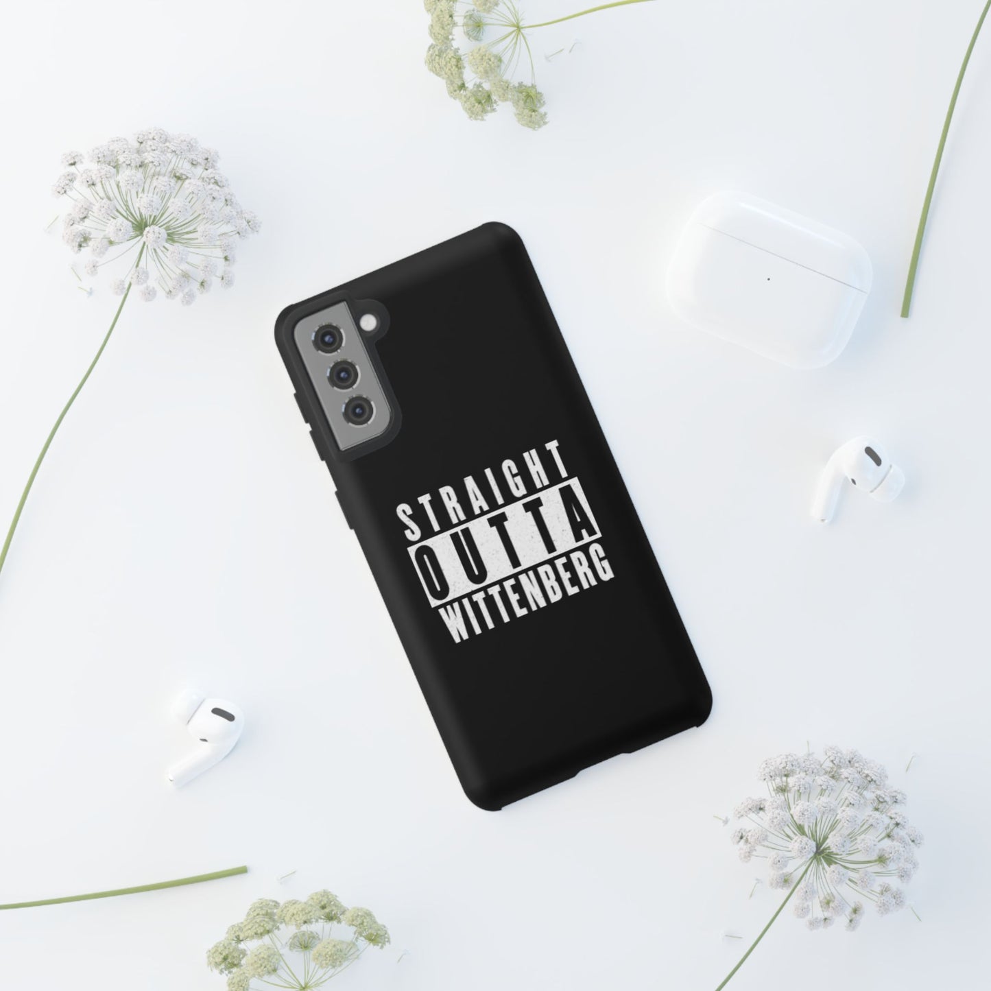 Straight Outta Tough Phone Case