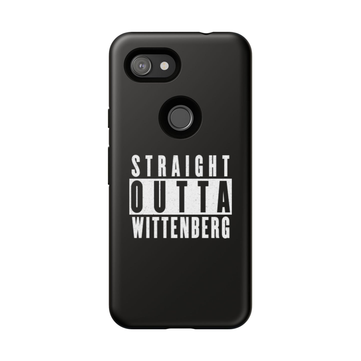 Straight Outta Tough Phone Case