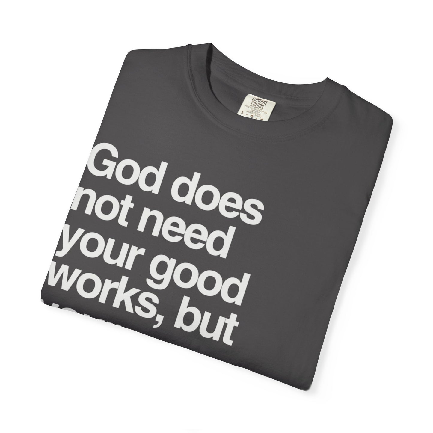 Luther quote T-Shirt