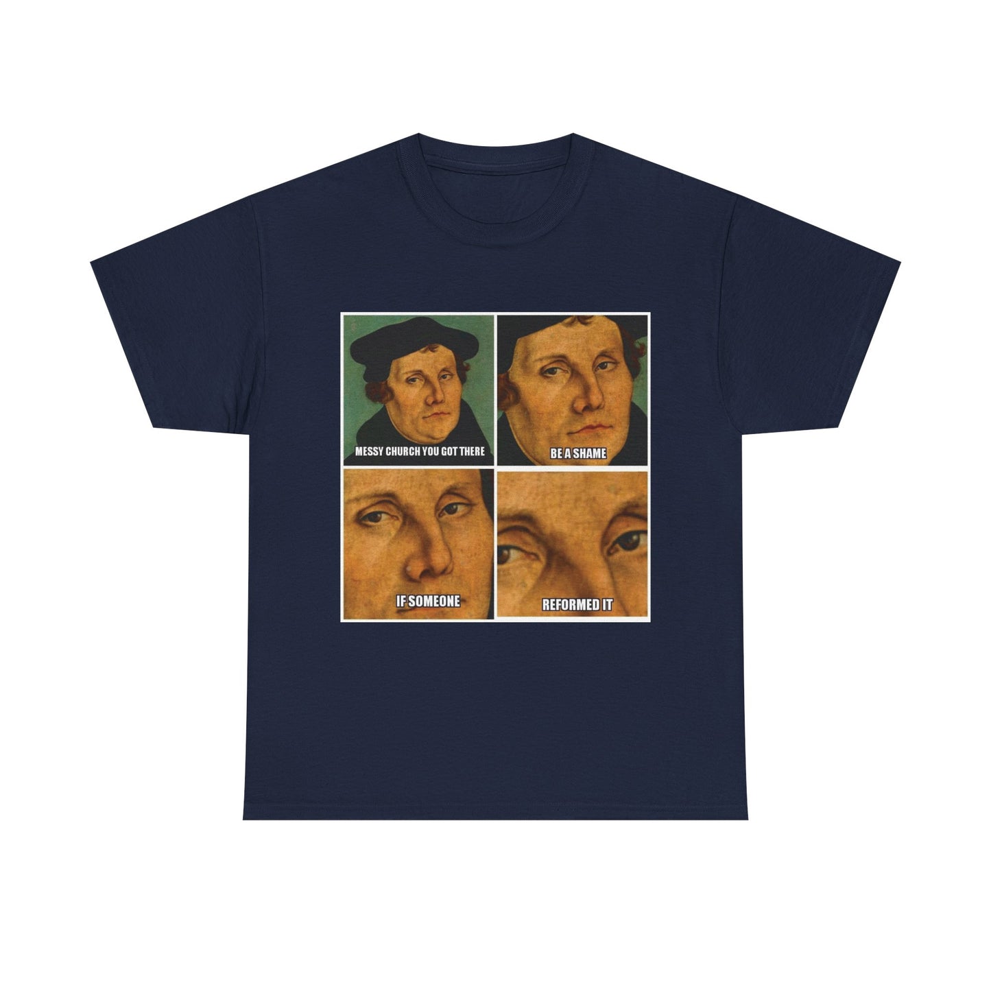 Lutheran meme T-Shirt