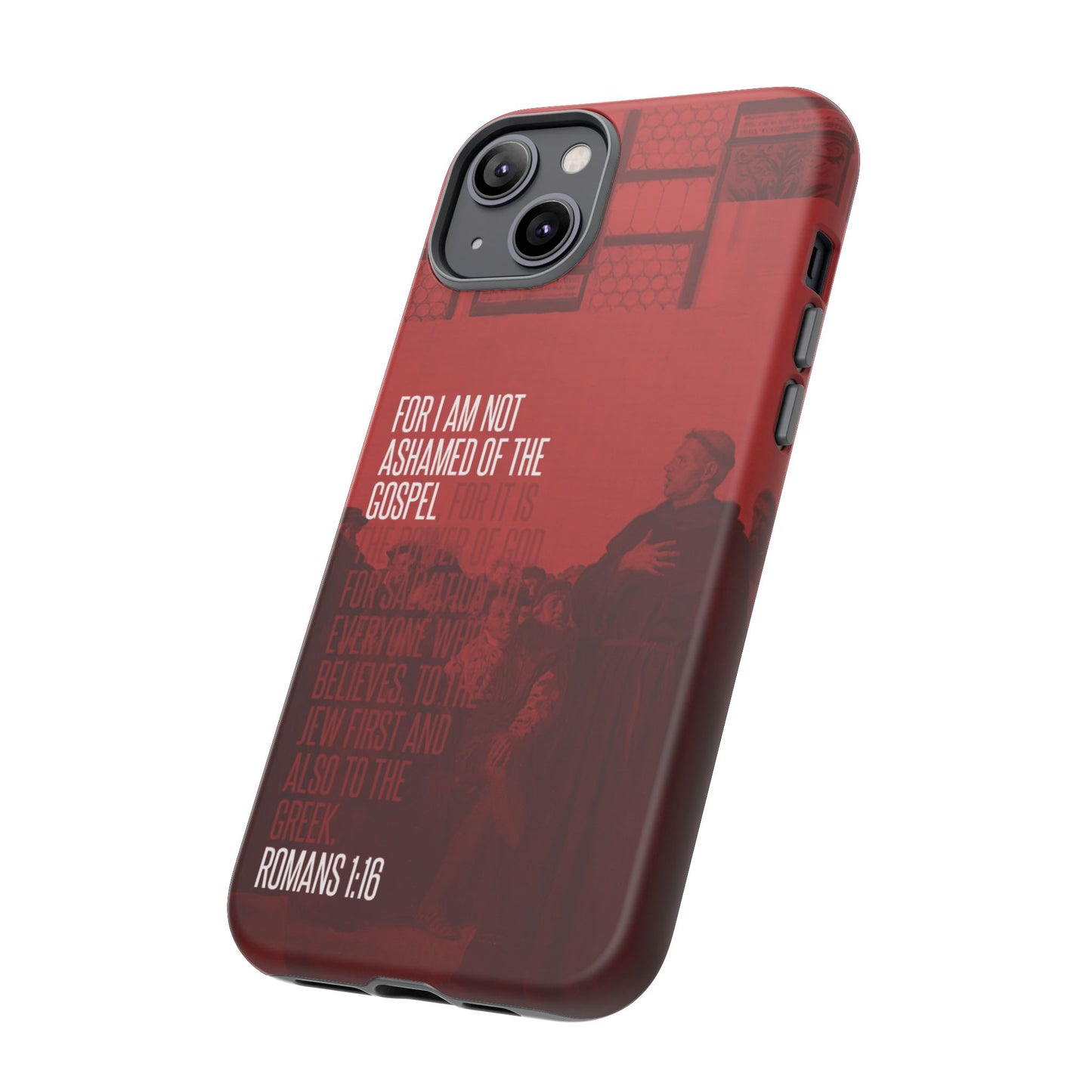 Not Ashamed Of The Gospel, Tough Phone Case