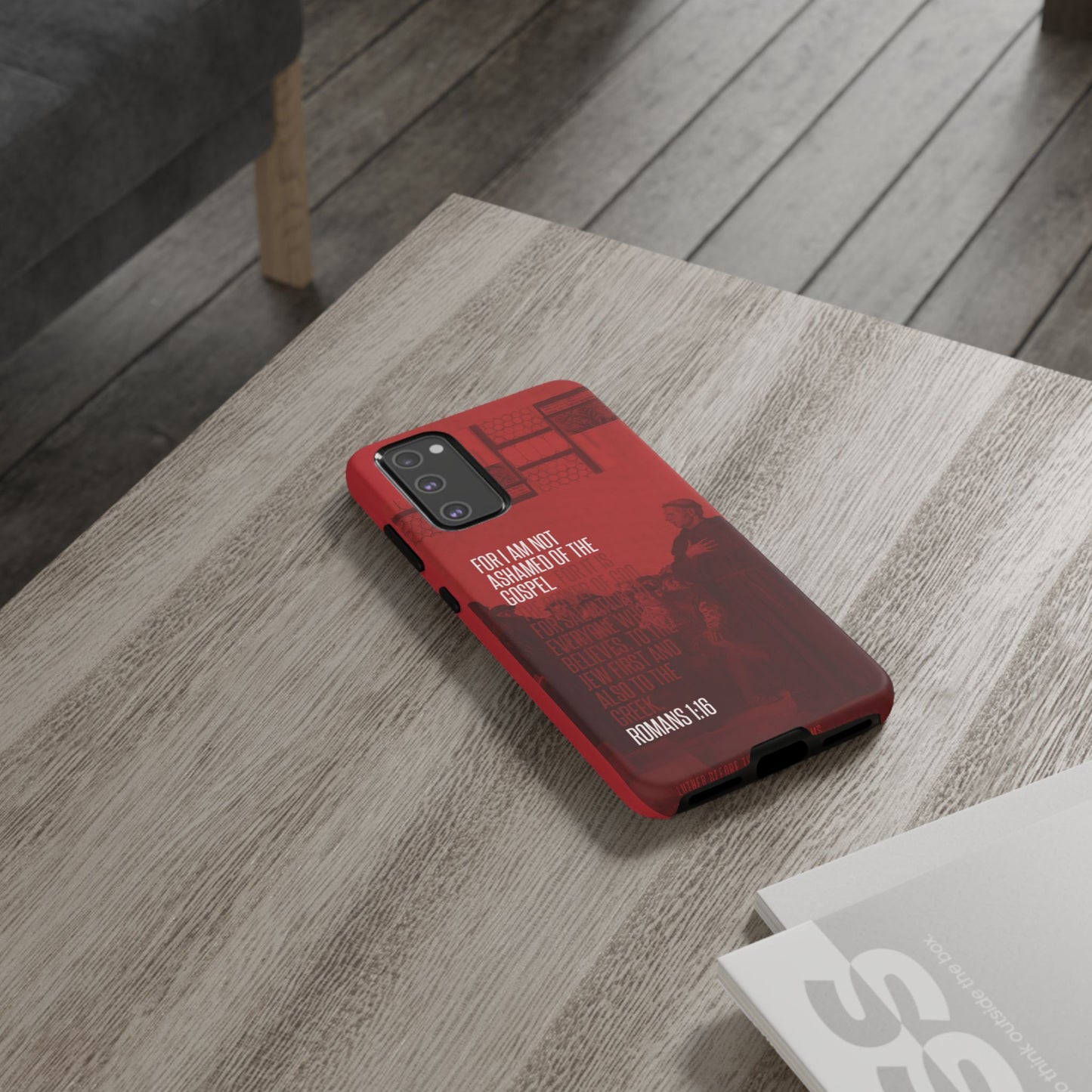 Not Ashamed Of The Gospel, Tough Phone Case