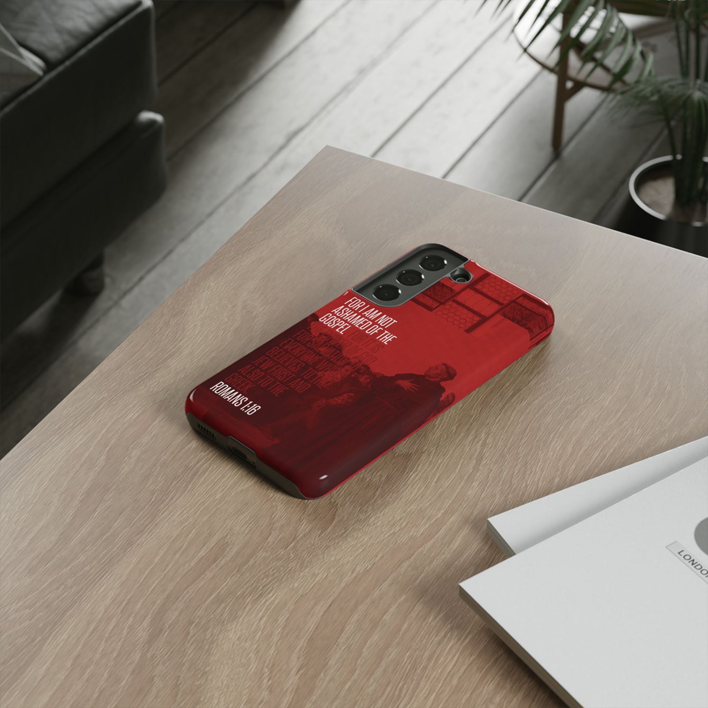 Not Ashamed Of The Gospel, Tough Phone Case