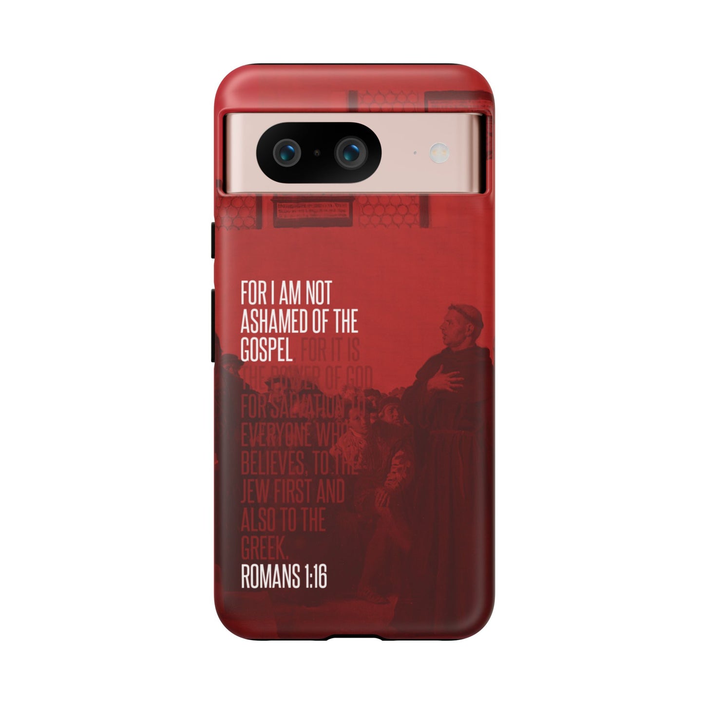 Not Ashamed Of The Gospel, Tough Phone Case