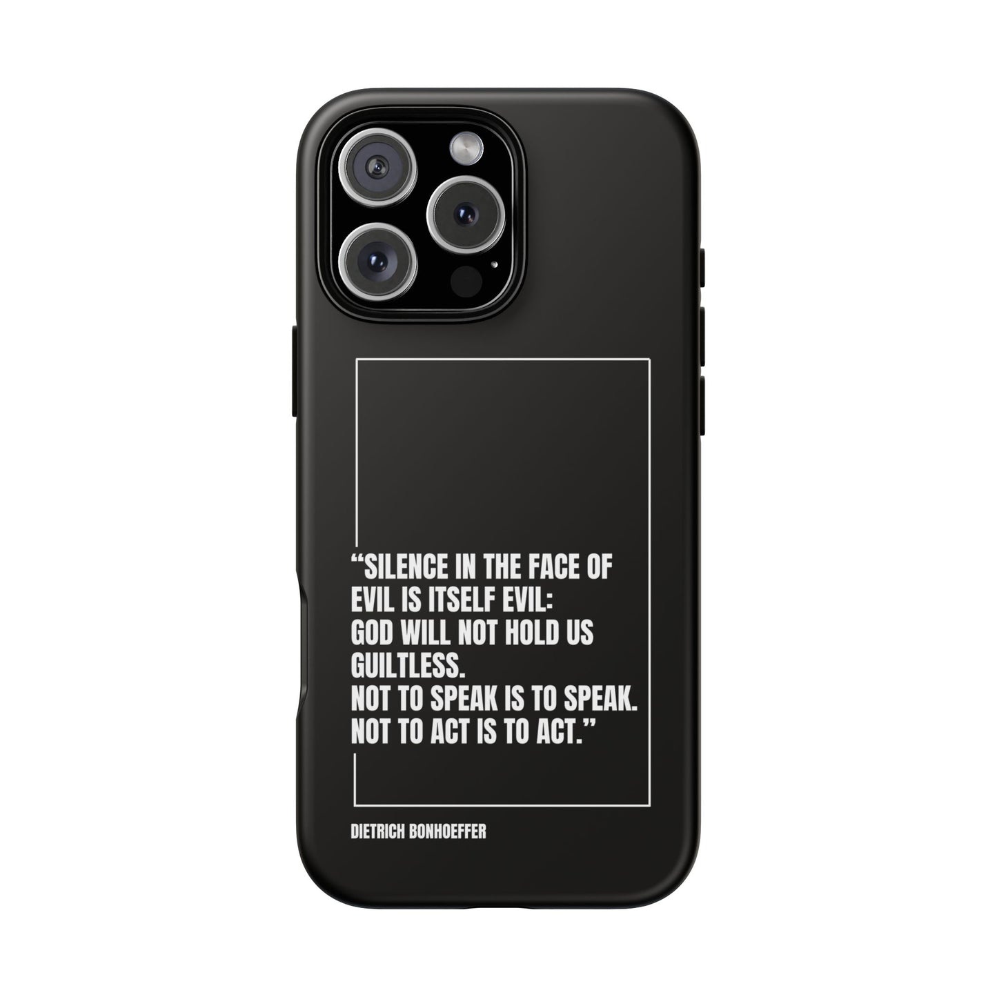 Dietrich Bonhoeffer quote tough phone case