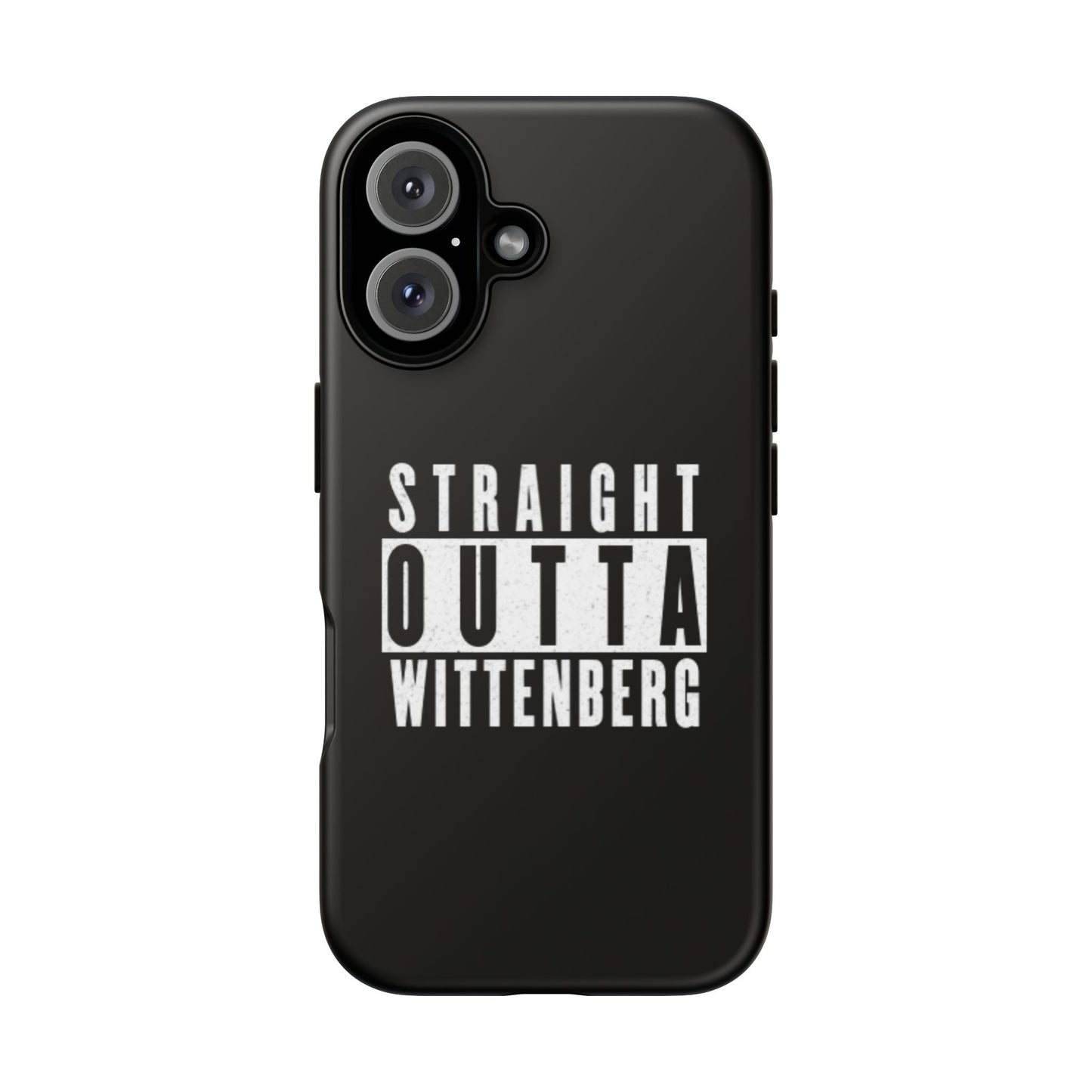 Straight Outta Tough Phone Case