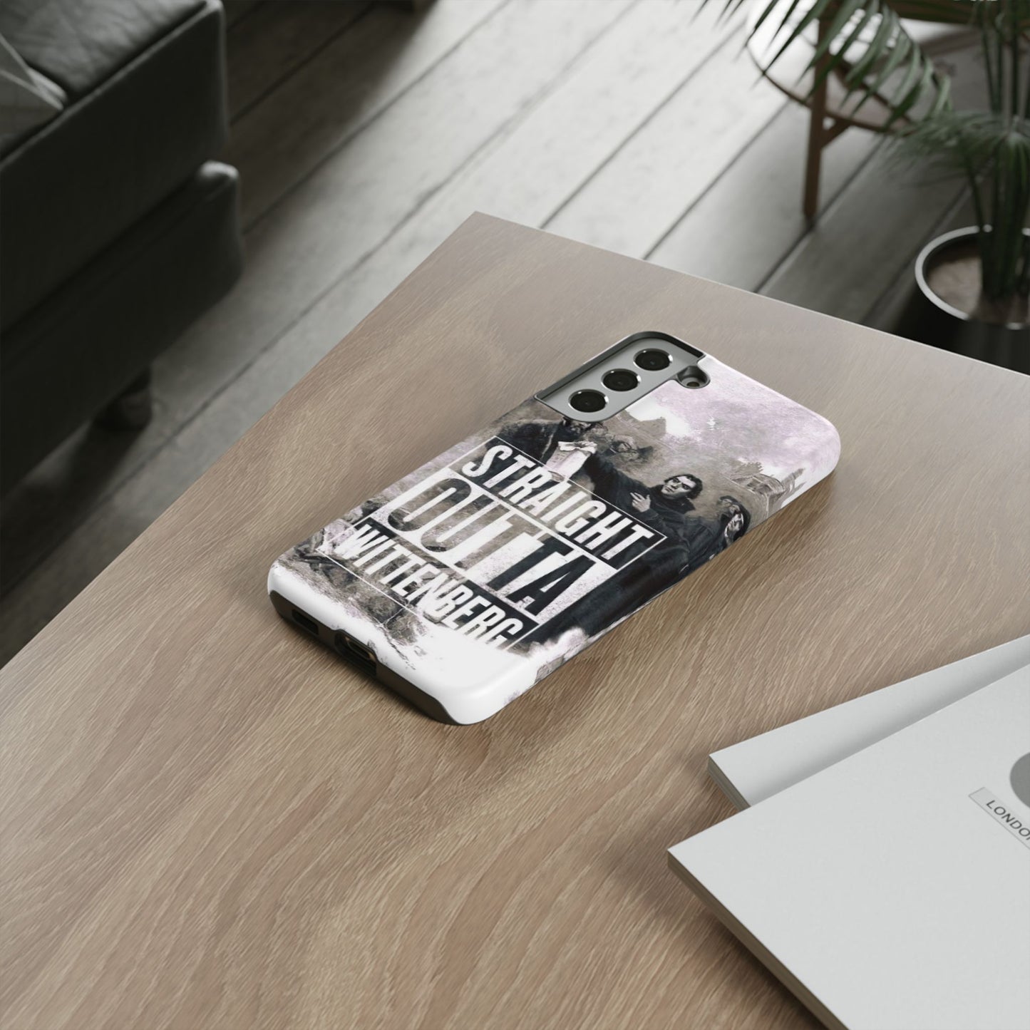 Straight Outta Wittenberg Tough Phone Case