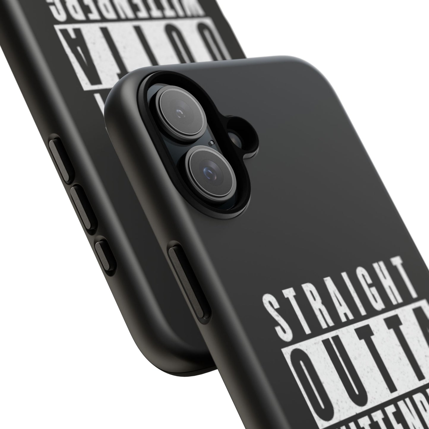 Straight Outta Tough Phone Case