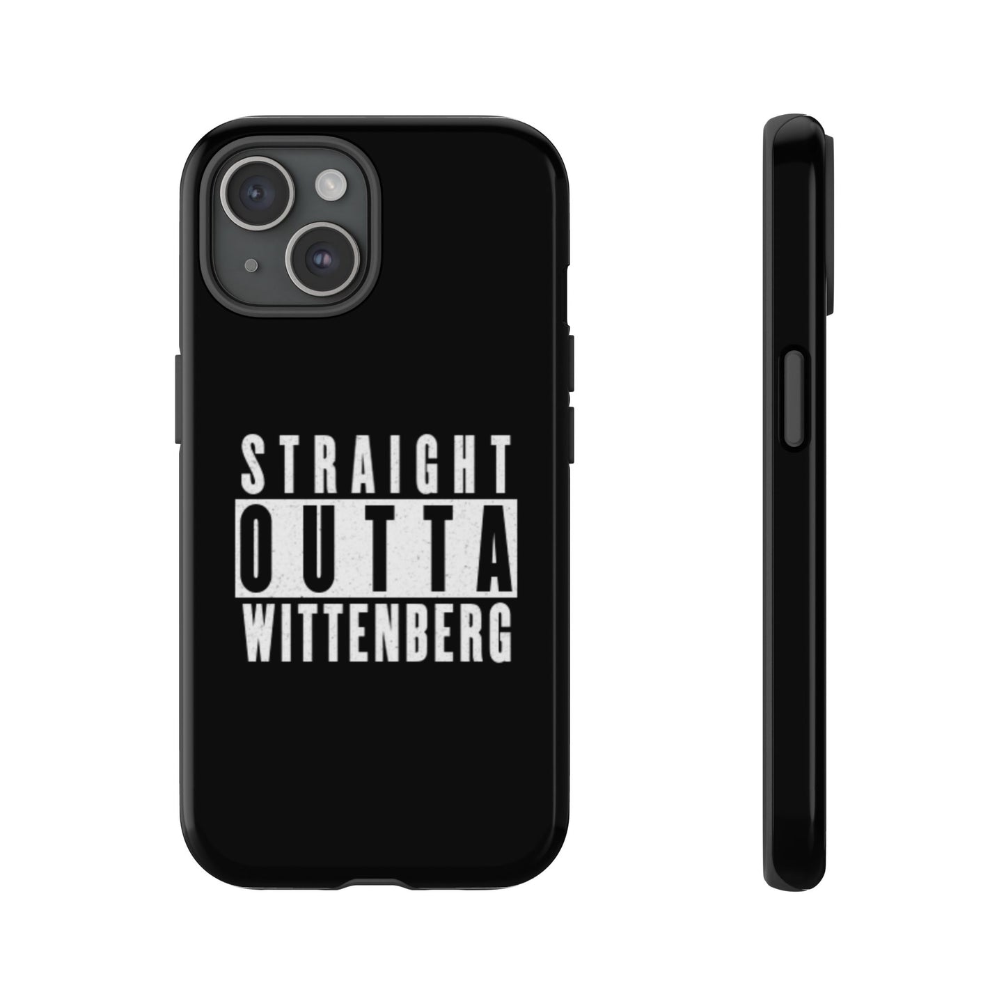 Straight Outta Tough Phone Case