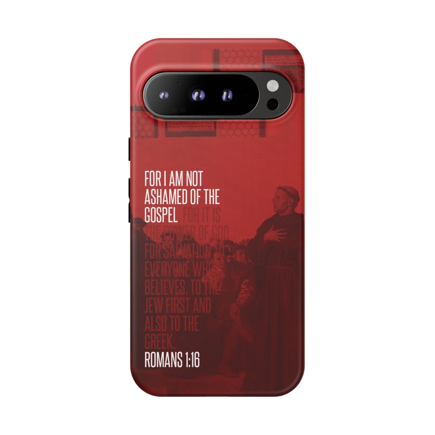 Not Ashamed Of The Gospel, Tough Phone Case
