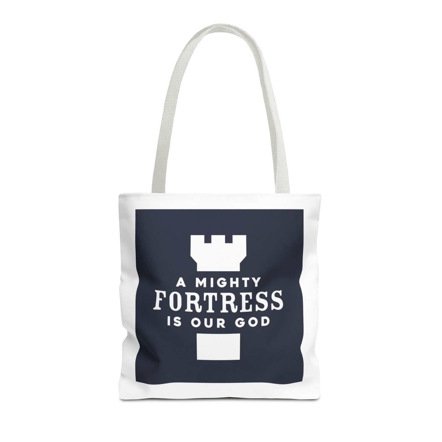 A Mighty Fortress Is Our God Tote Bag