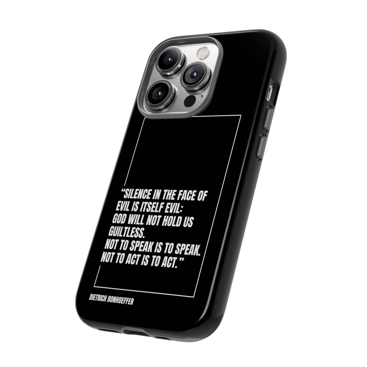Dietrich Bonhoeffer quote tough phone case