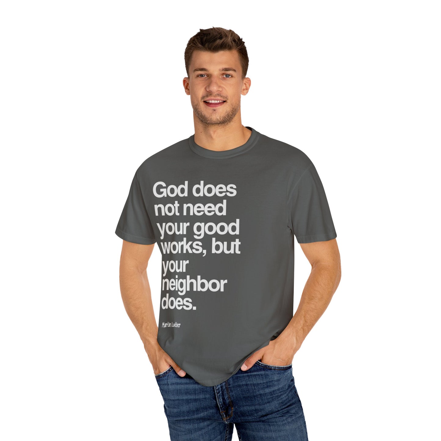 Luther quote T-Shirt