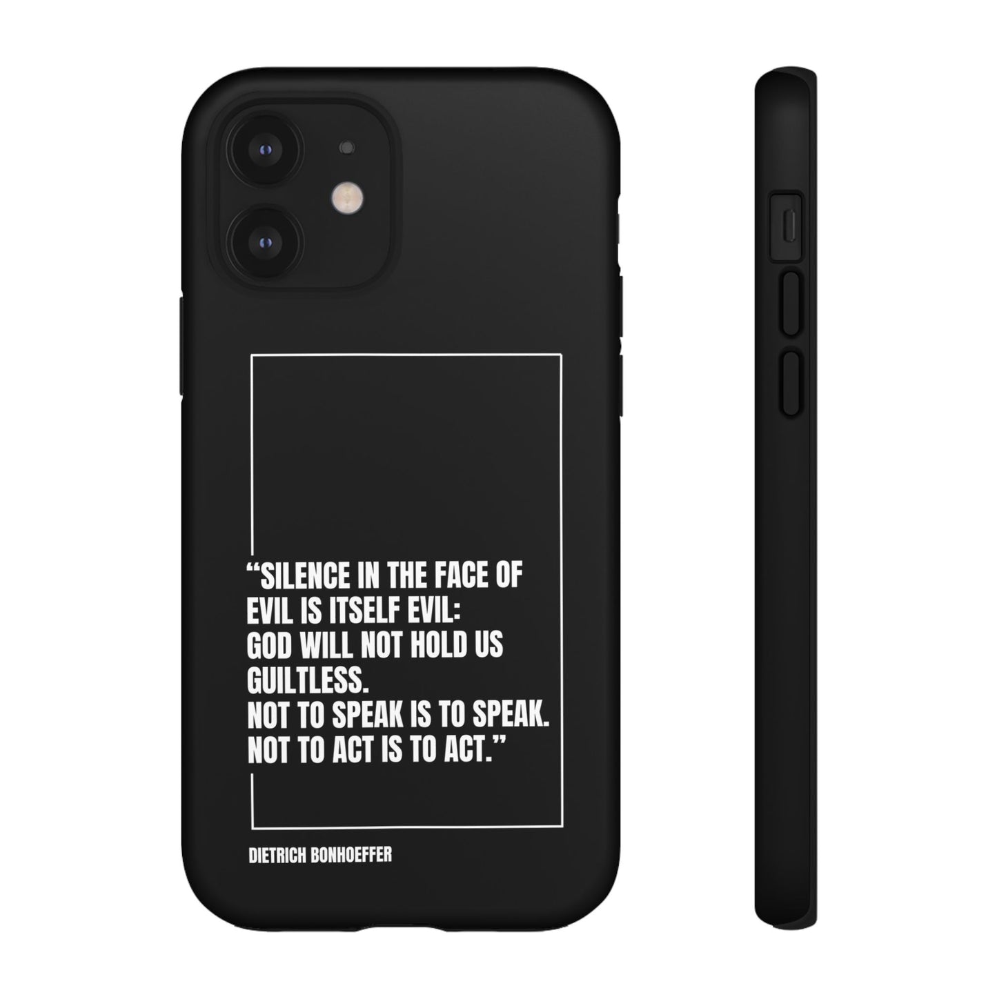 Dietrich Bonhoeffer quote tough phone case