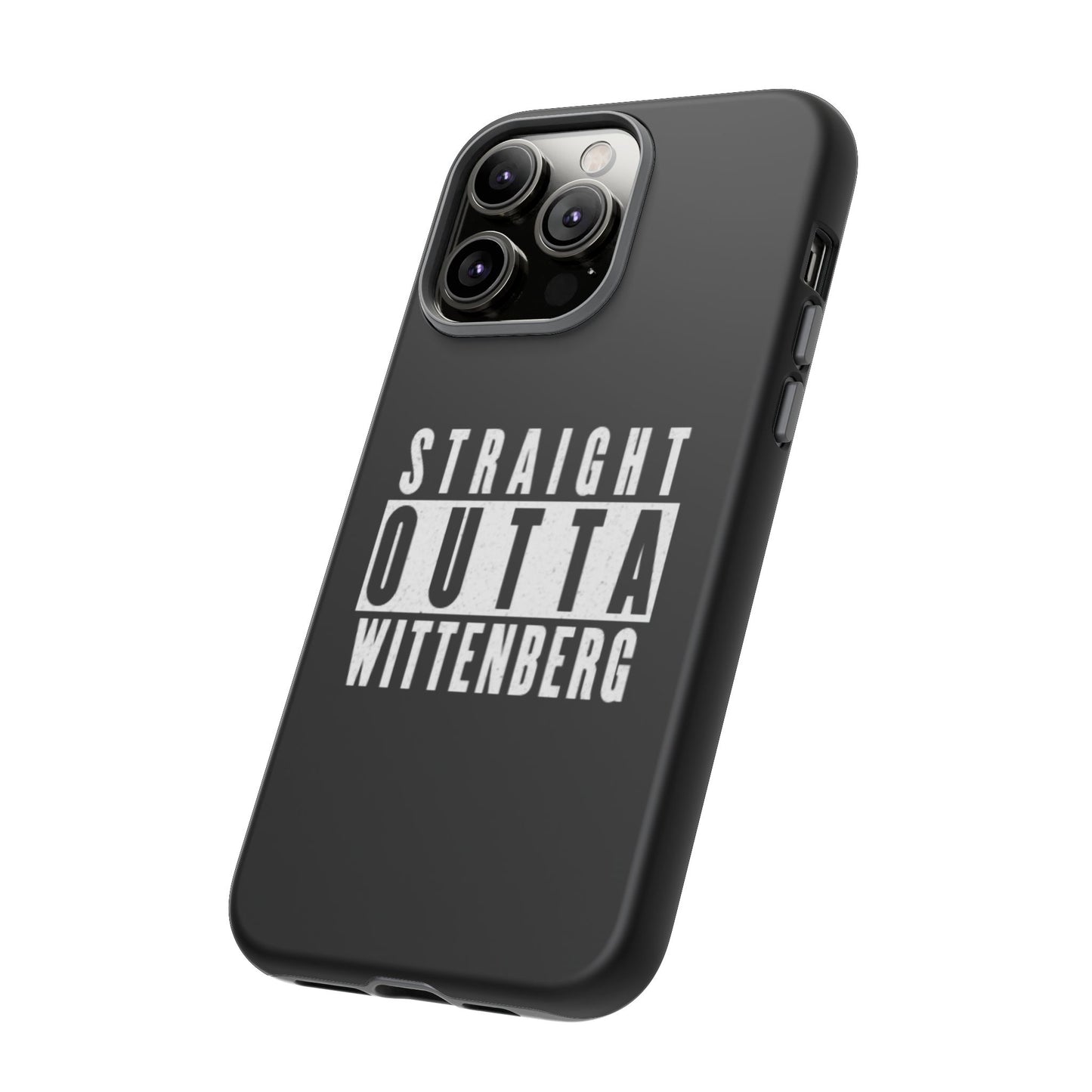 Straight Outta Tough Phone Case