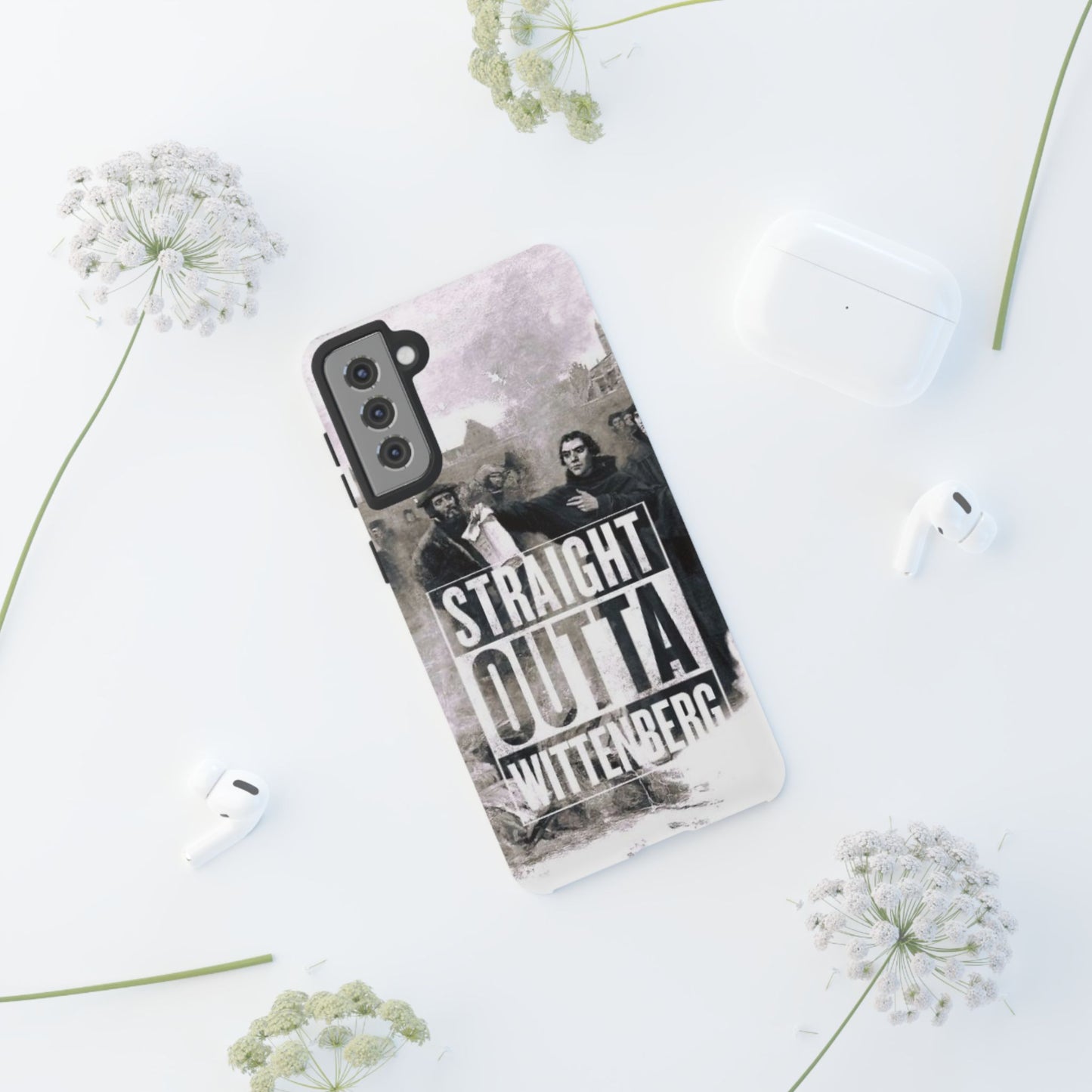 Straight Outta Wittenberg Tough Phone Case