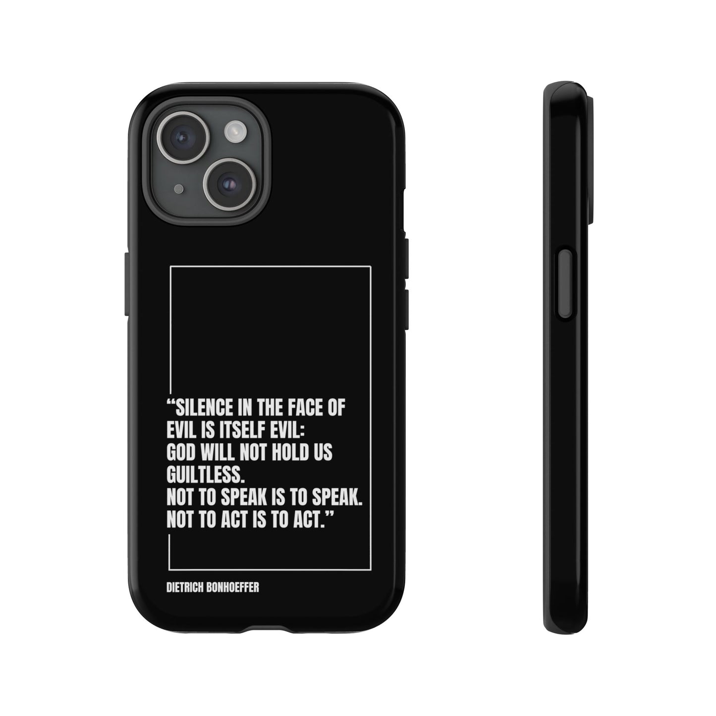 Dietrich Bonhoeffer quote tough phone case