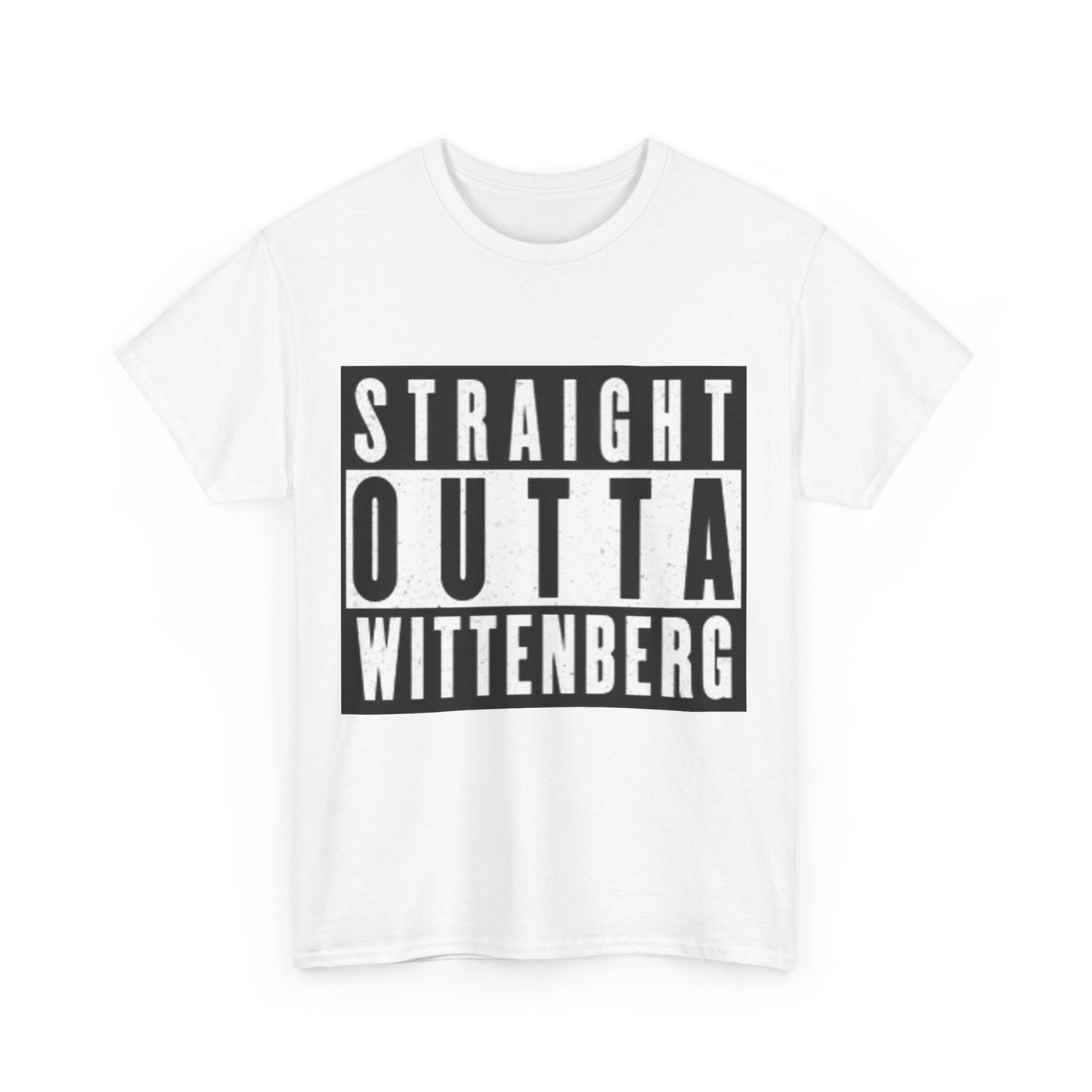 Straight Outta Wittenberg Unisex Heavy Cotton Tee