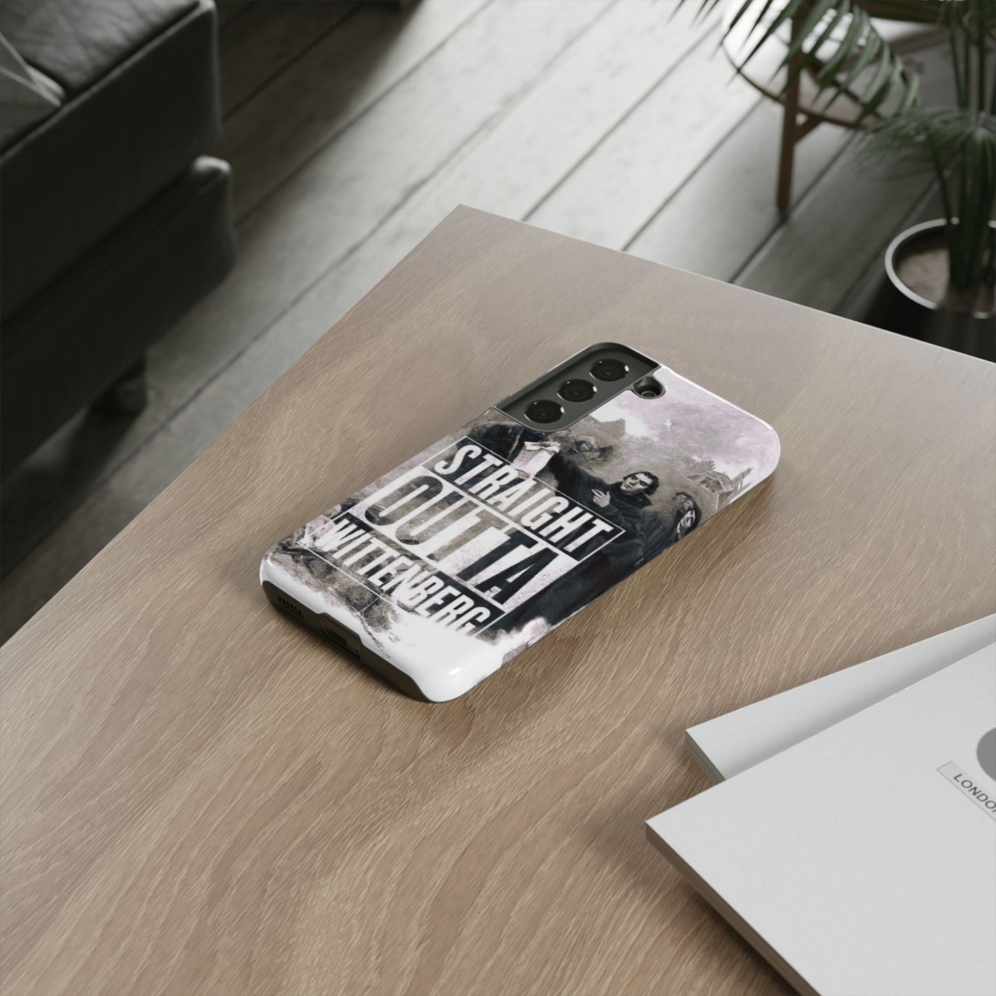 Straight Outta Wittenberg Tough Phone Case