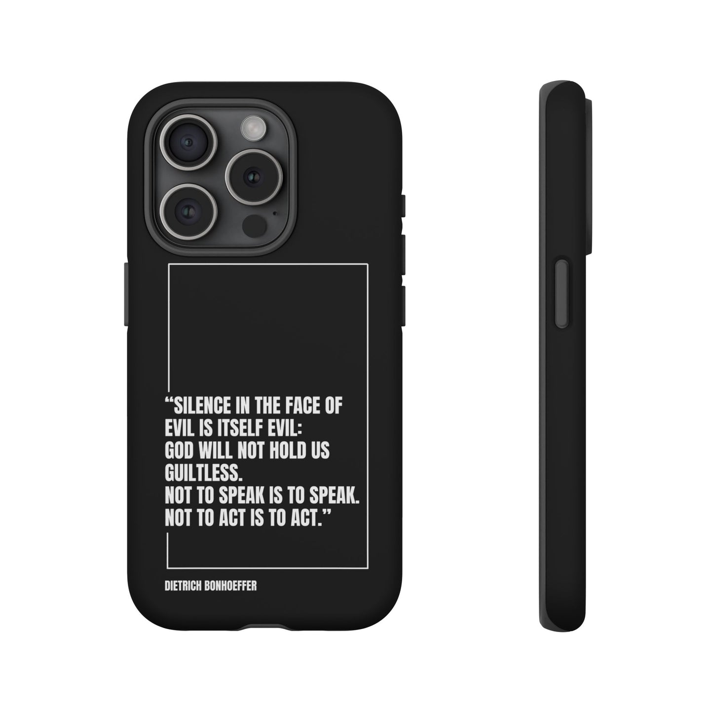 Dietrich Bonhoeffer quote tough phone case