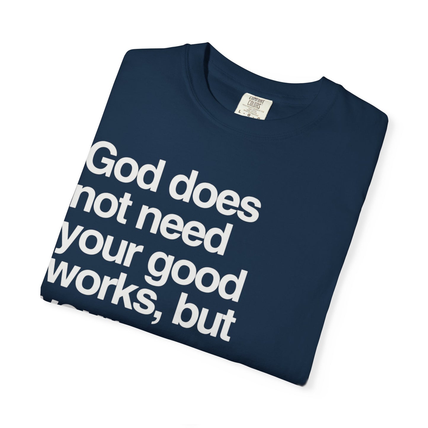 Luther quote T-Shirt