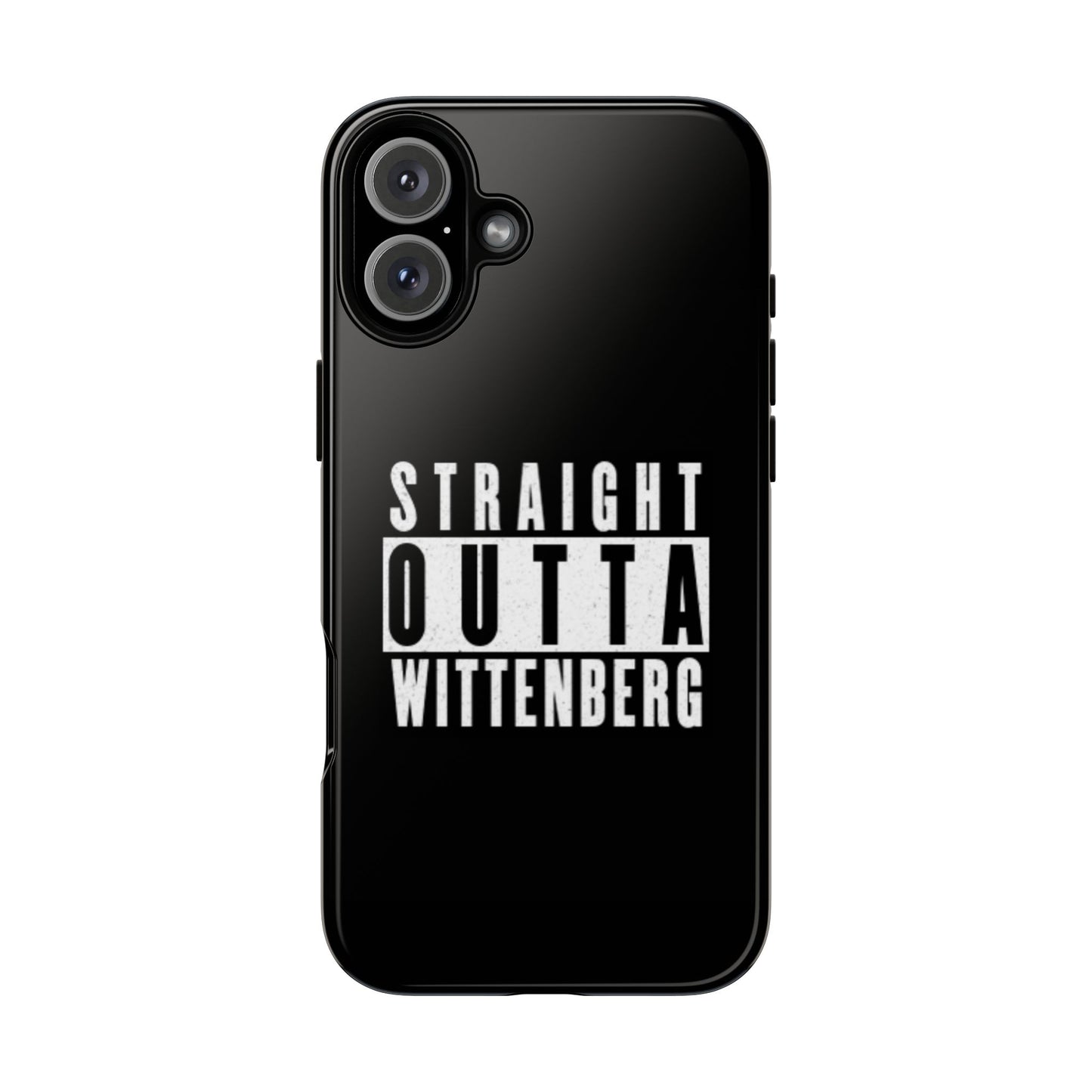 Straight Outta Tough Phone Case