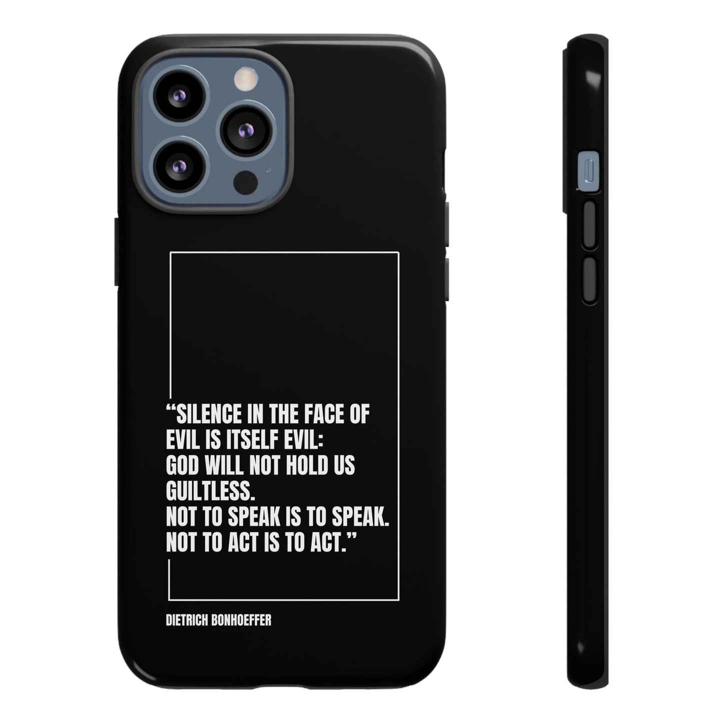 Dietrich Bonhoeffer quote tough phone case
