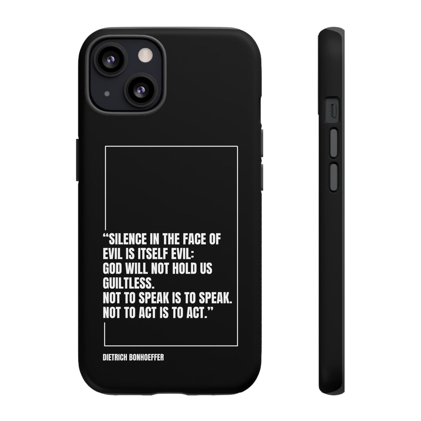 Dietrich Bonhoeffer quote tough phone case
