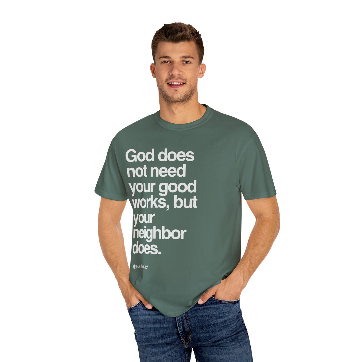 Luther quote T-Shirt