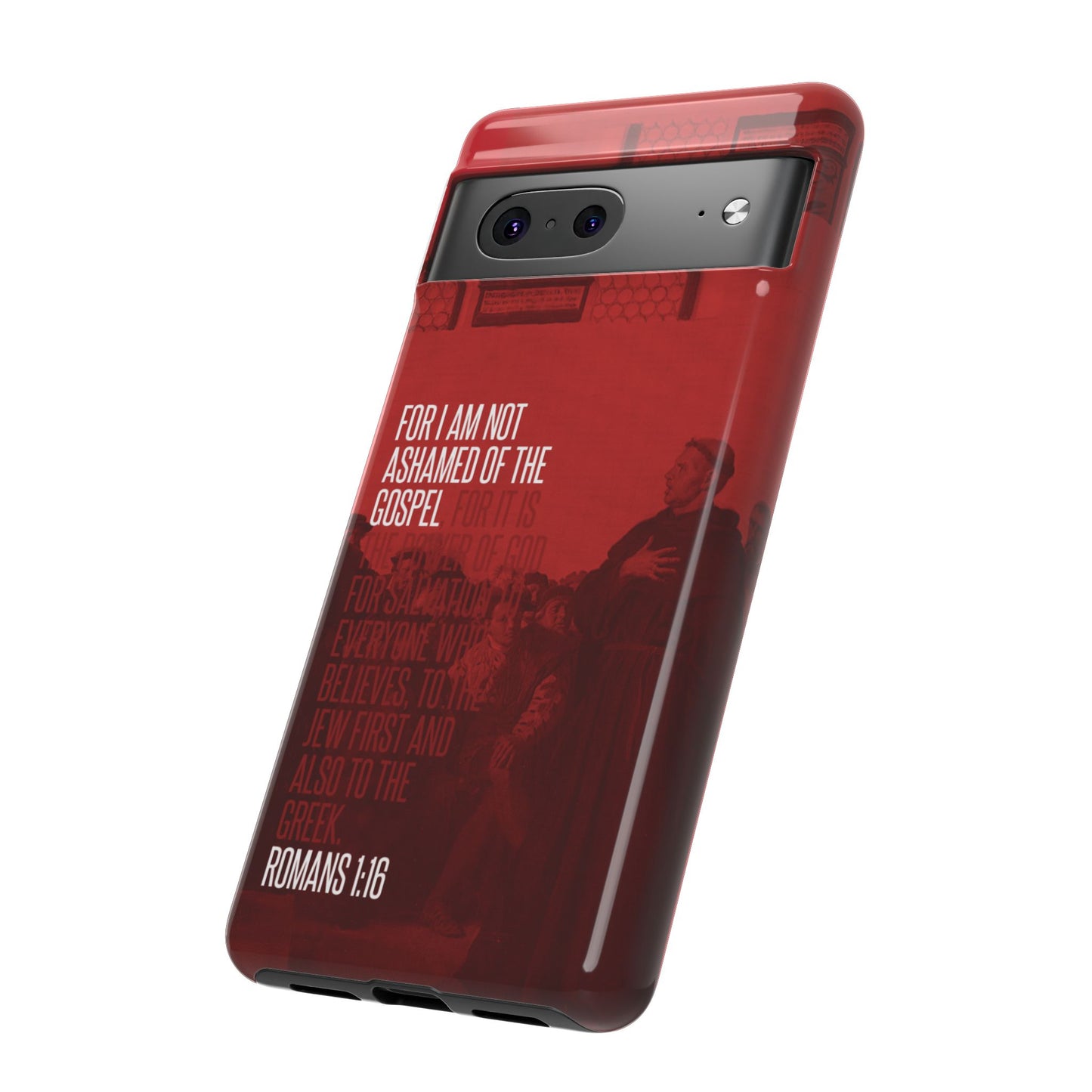 Not Ashamed Of The Gospel, Tough Phone Case