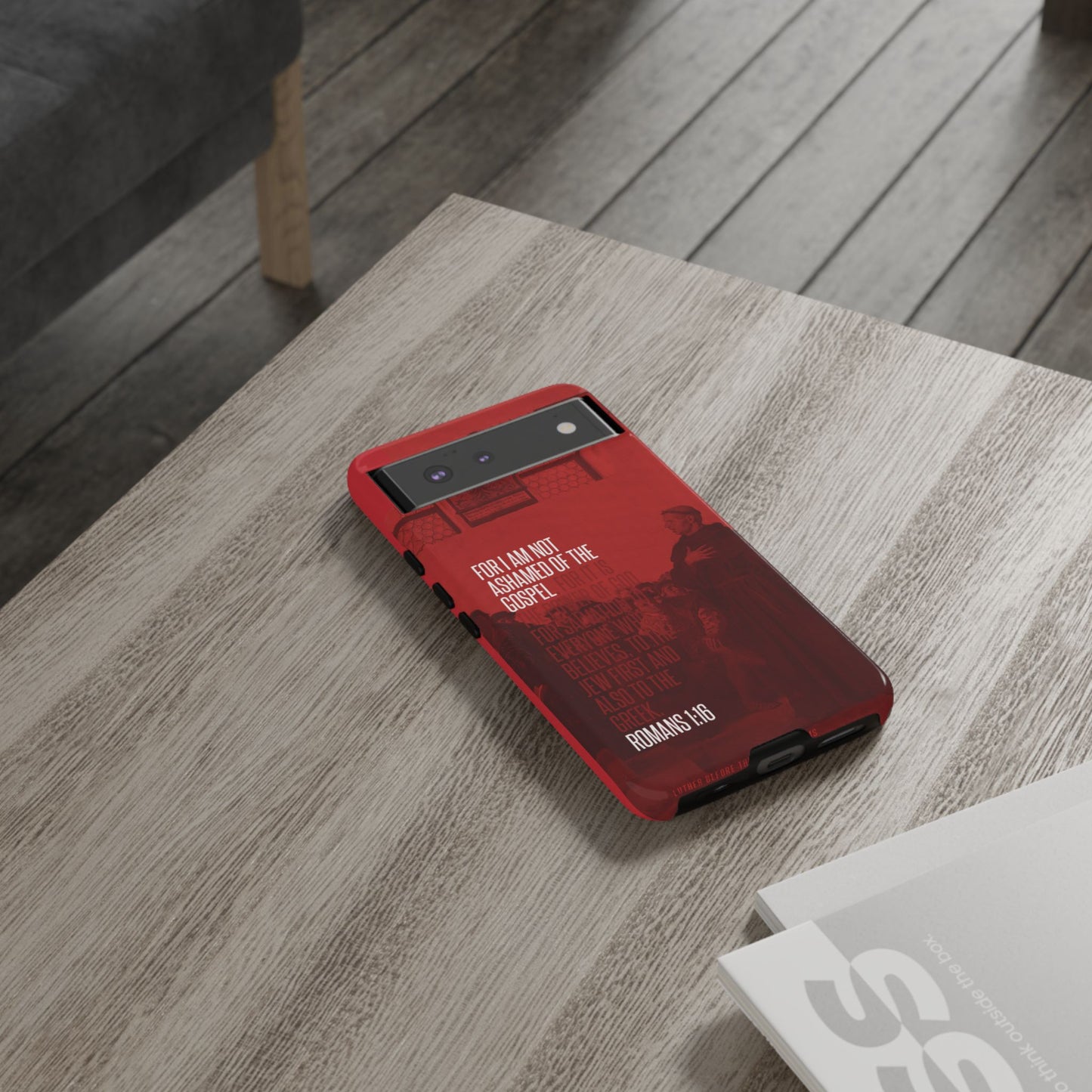 Not Ashamed Of The Gospel, Tough Phone Case