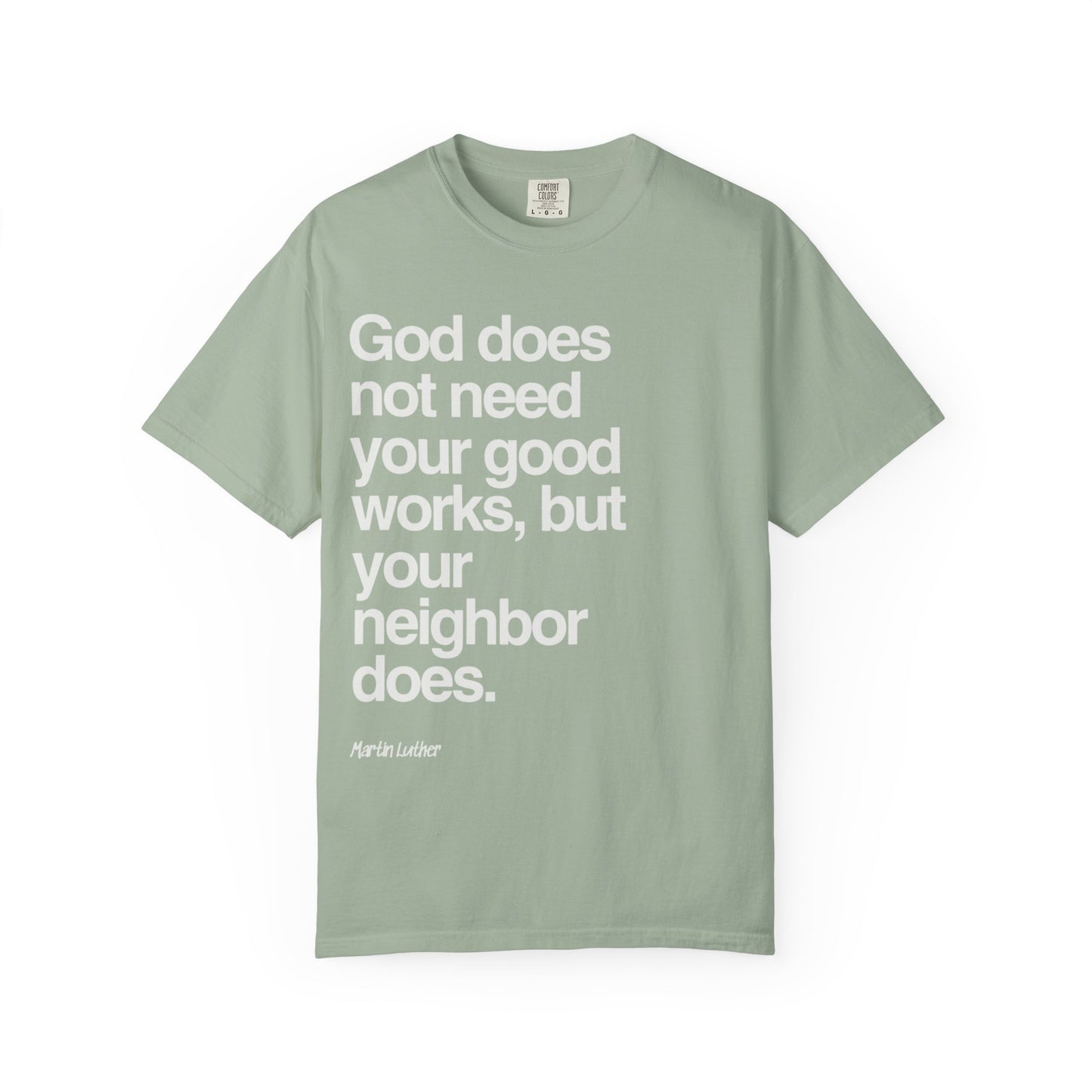 Luther quote T-Shirt