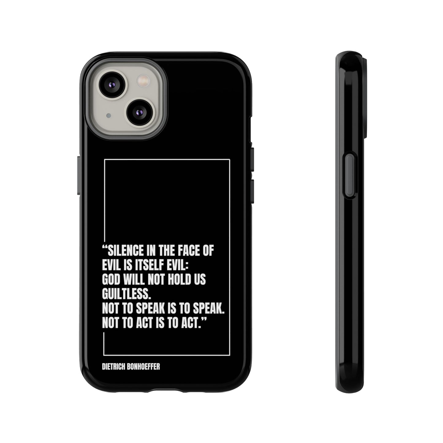 Dietrich Bonhoeffer quote tough phone case