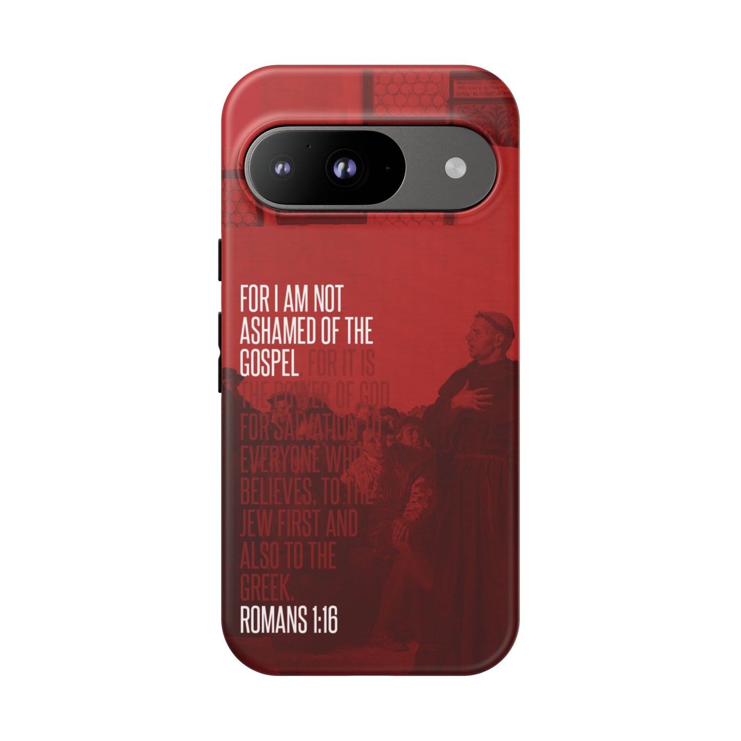 Not Ashamed Of The Gospel, Tough Phone Case
