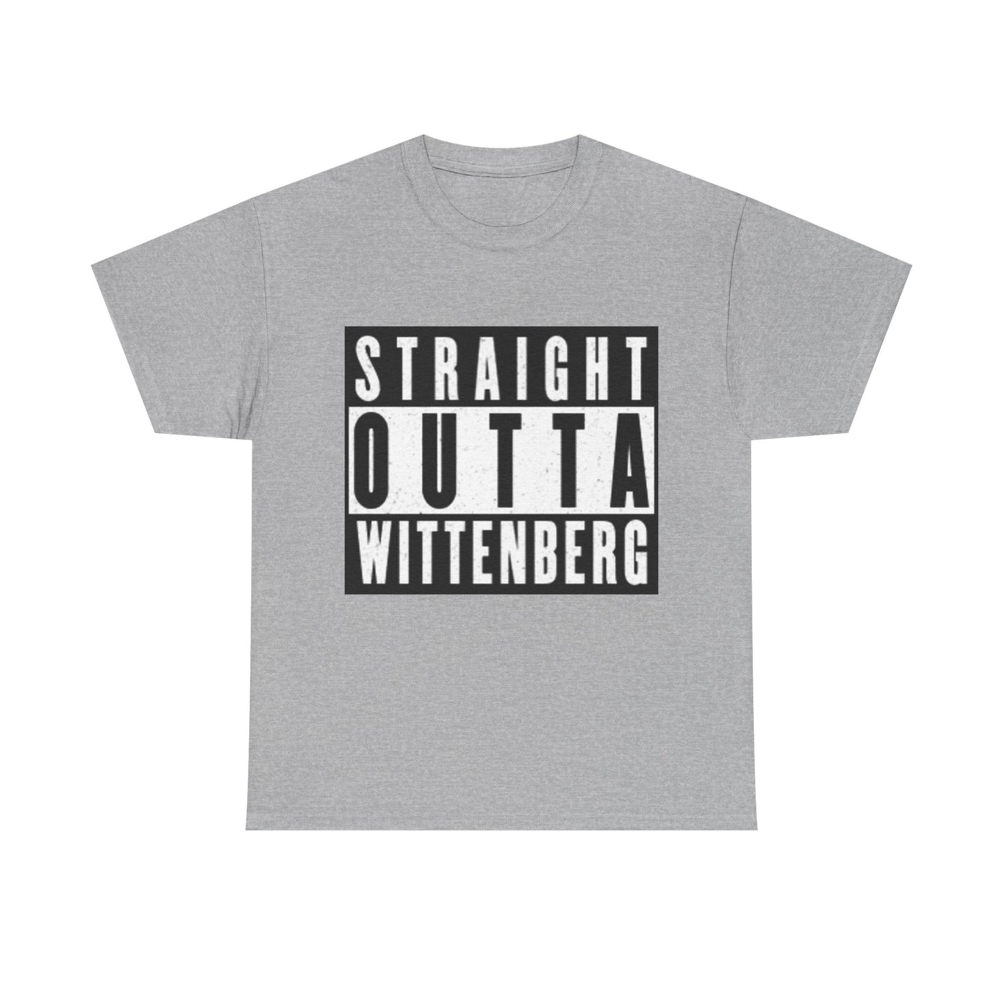 Straight Outta Wittenberg Unisex Heavy Cotton Tee