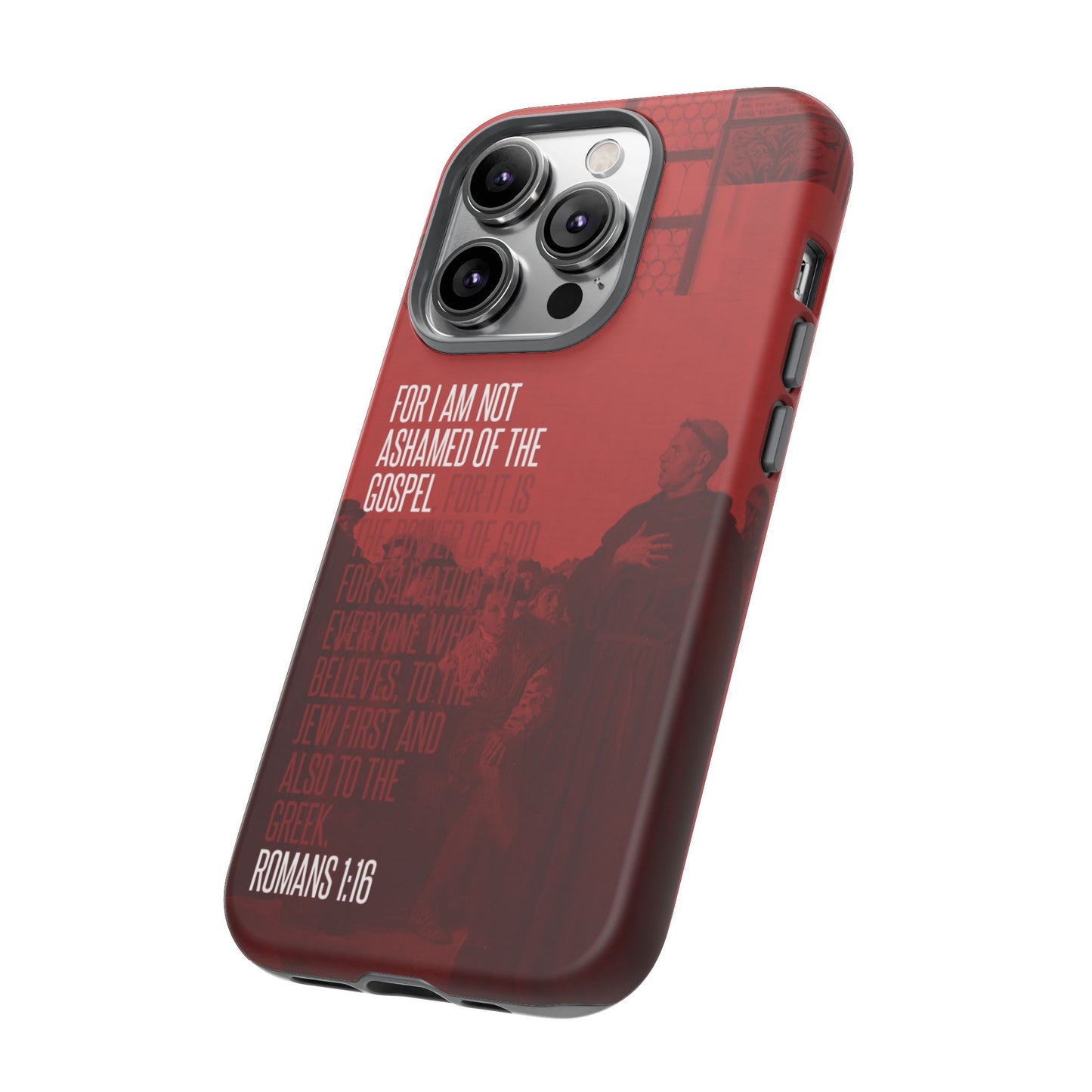 Not Ashamed Of The Gospel, Tough Phone Case