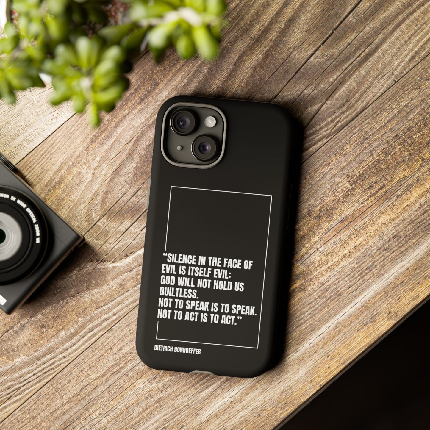 Dietrich Bonhoeffer quote tough phone case