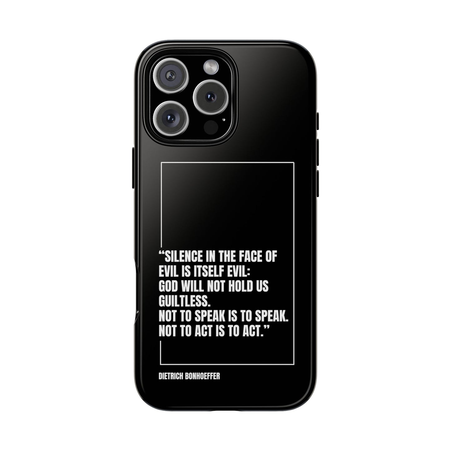 Dietrich Bonhoeffer quote tough phone case