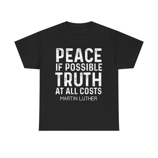 Martin Luther qoute T-Shirt
