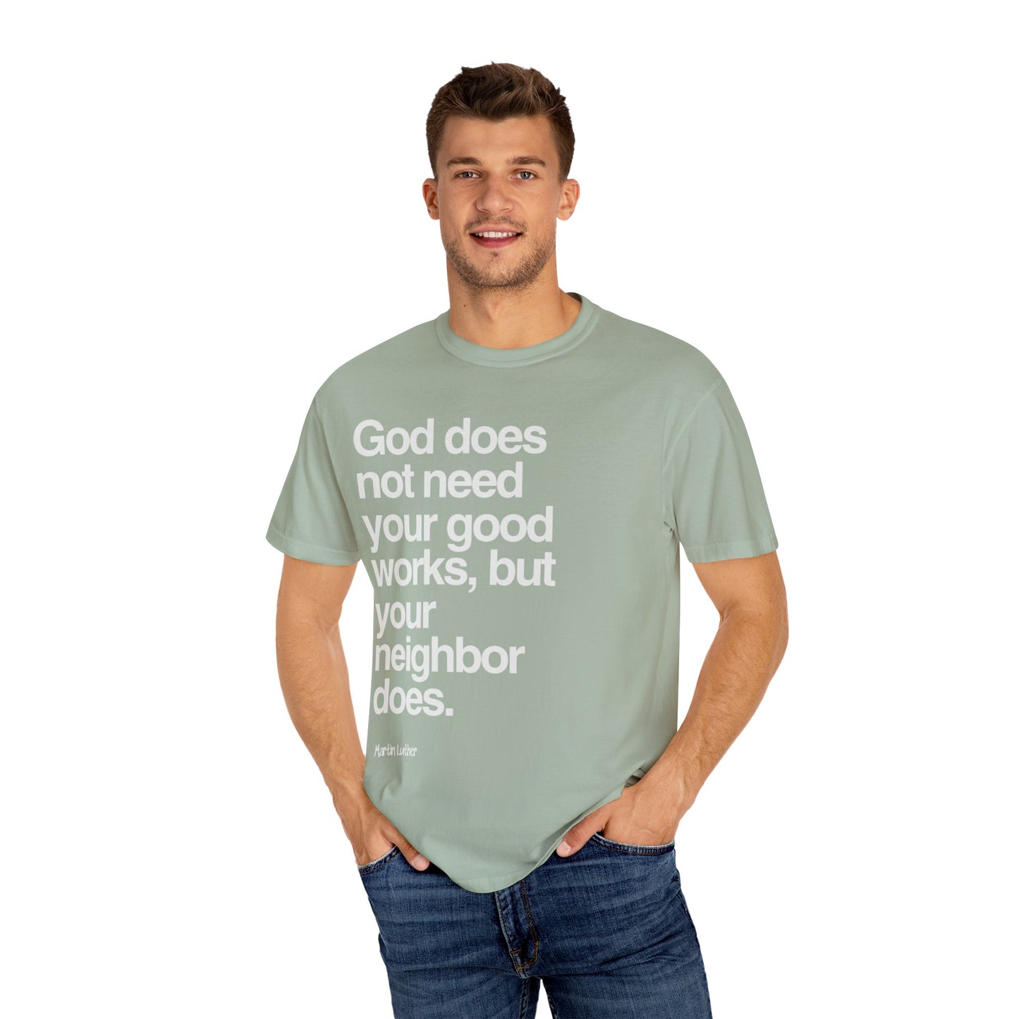 Luther quote T-Shirt