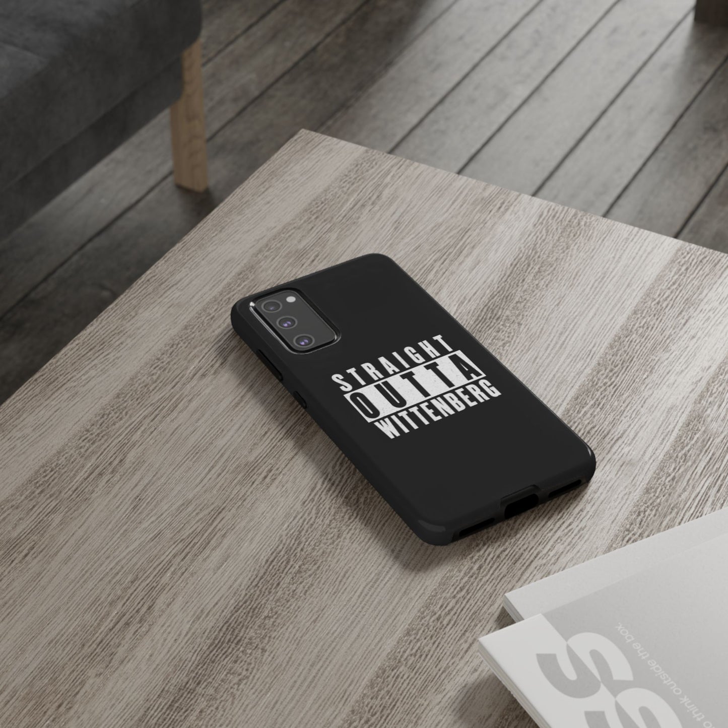 Straight Outta Tough Phone Case